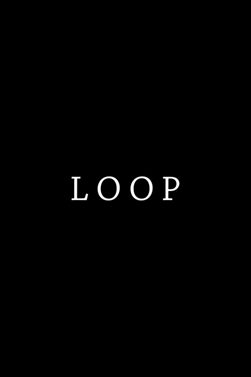 Poster for LOOP