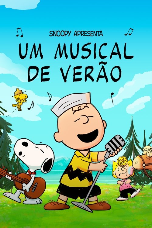 Snoopy Apresenta: Um Musical de Verão poster