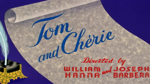Tom and Chérie