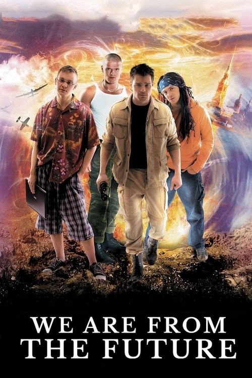 We Are from the Future poster