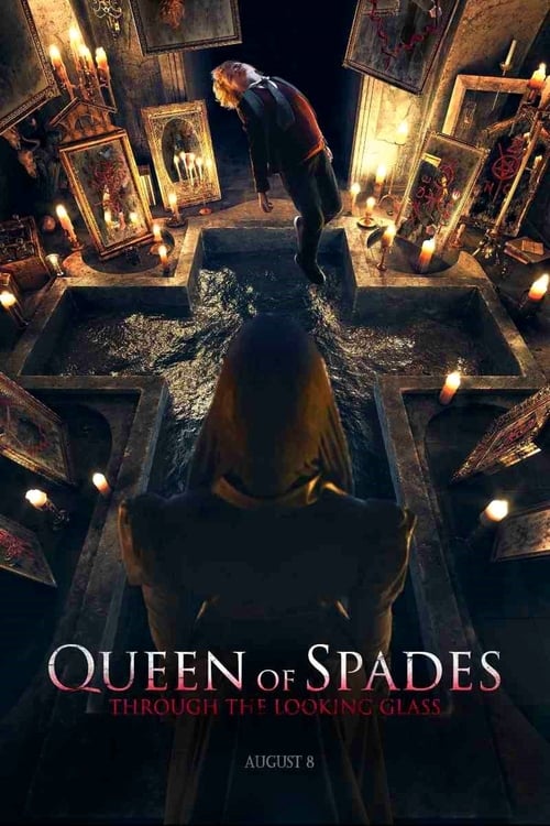 Queen of Spades: Through the Looking Glass 2019