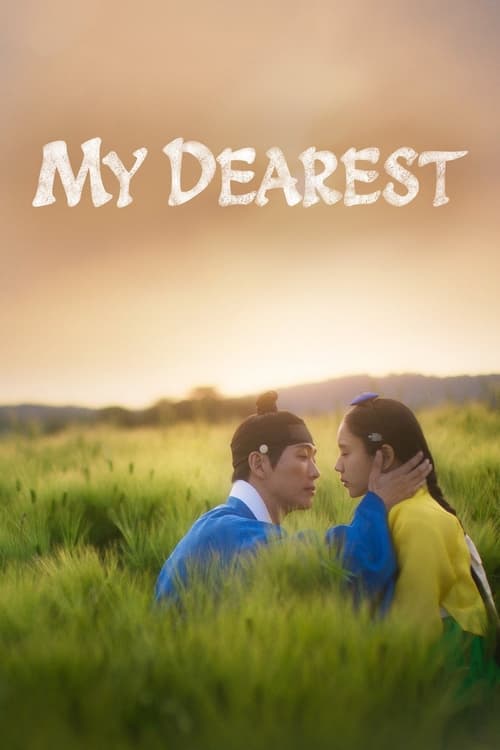 Ver temporada 1 de My Dearest Póster de la temporada 1 de la serie My Dearest