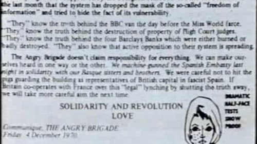 The Angry Brigade: The Spectacular Rise and Fall of Britain's First Urban Guerilla Group