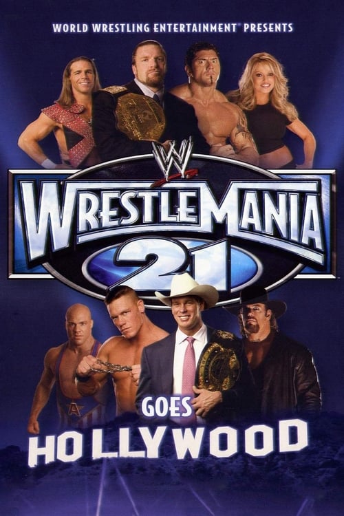 WWE WrestleMania 21 2005