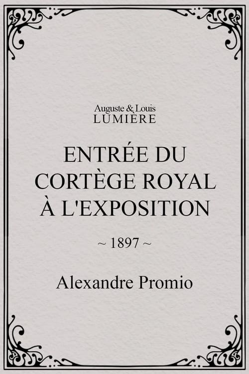 Entrée du cortège royal à l'Exposition (1897)