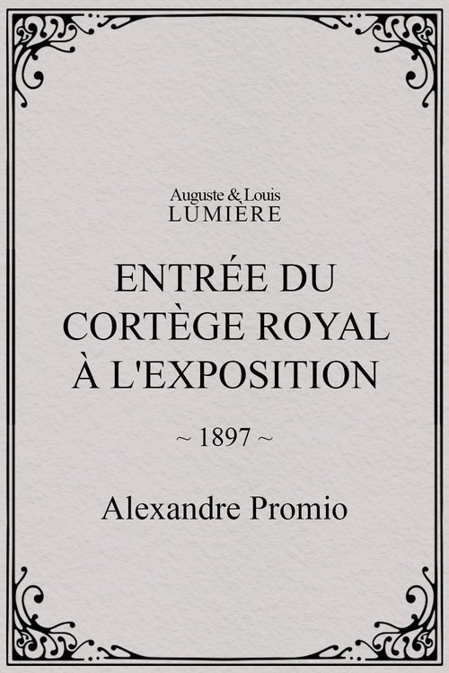 Entrée du cortège royal à l'Exposition (1897)