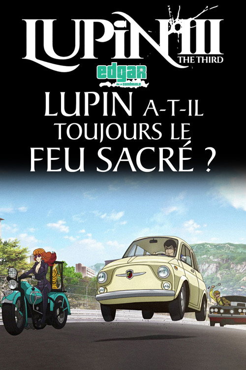 Affiche de Lupin III Spécial 50e anniversaire - Lupin a-t-il toujours le feu sacré ?
