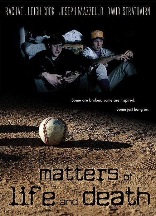 Matters of Life and Death 2007