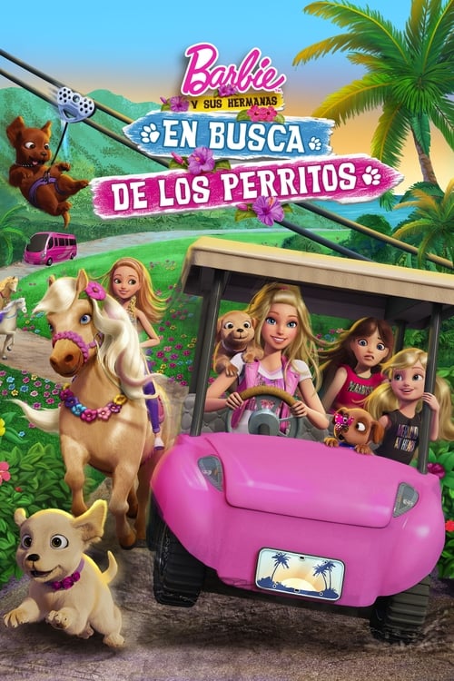 Barbie & Her Sisters in a Puppy Chase poster