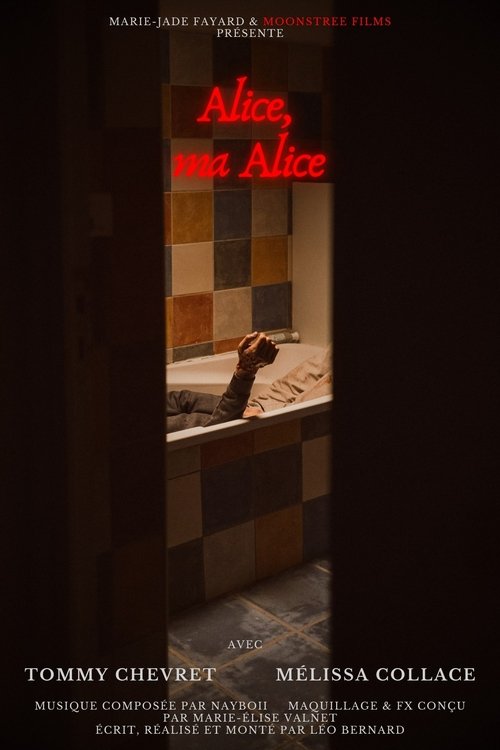 Alice, my Alice
