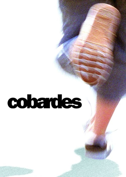 Cobardes (2008) poster