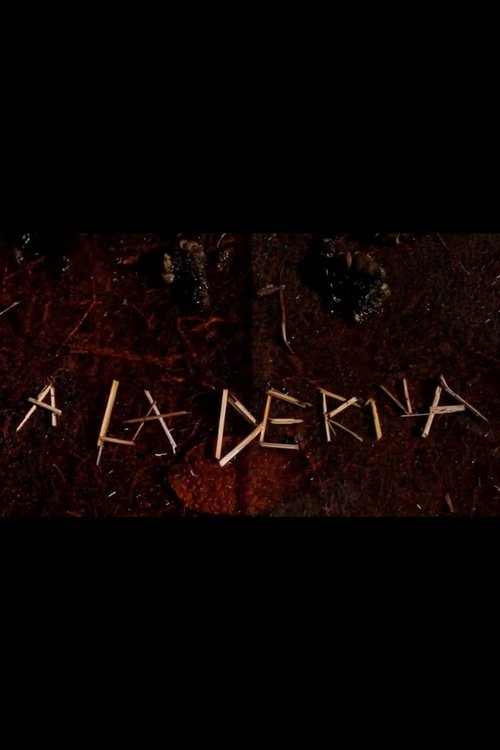A La Deriva