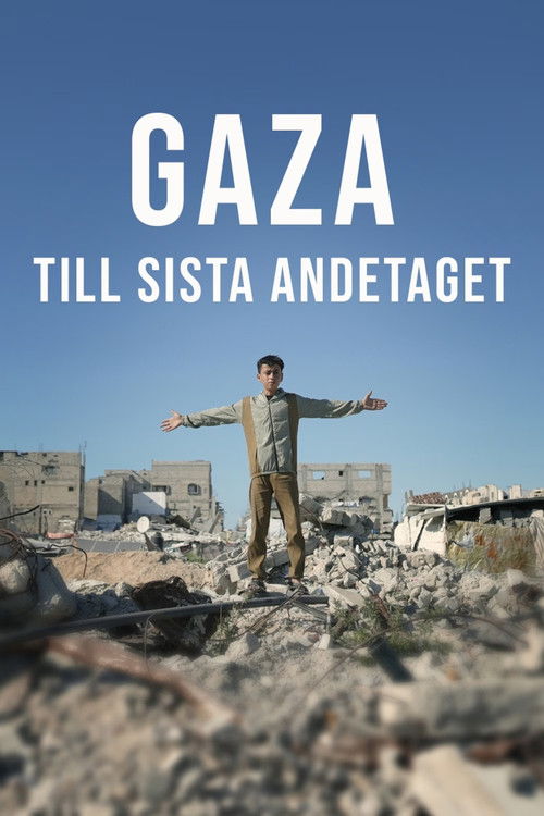 Gaza - till sista andetaget