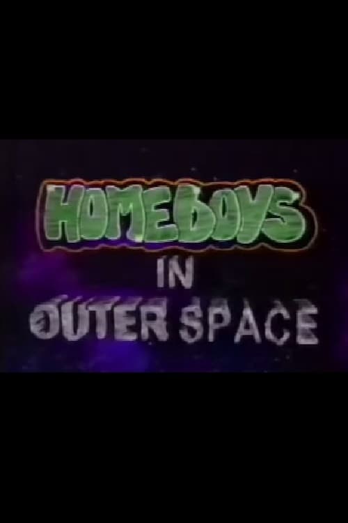 Poster Homeboys in Outer Space