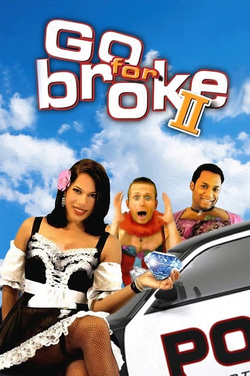 Go for Broke 2 poster