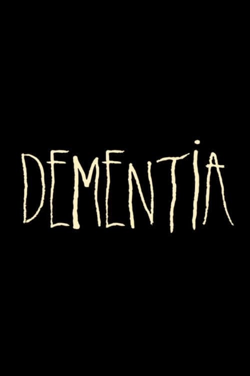 Dementia movie poster player
