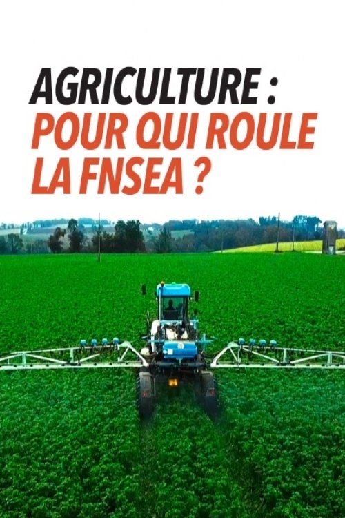 Agriculture, pour qui roule la FNSEA ? Agriculture, pour qui roule la FNSEA ?