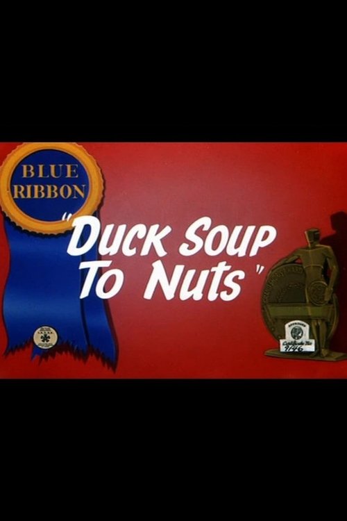 Duck Soup to Nuts 1944