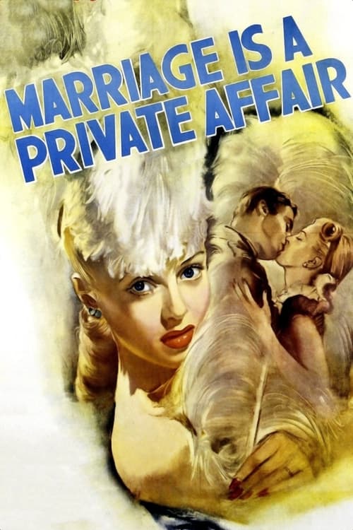 Poster Marriage Is a Private Affair 1944