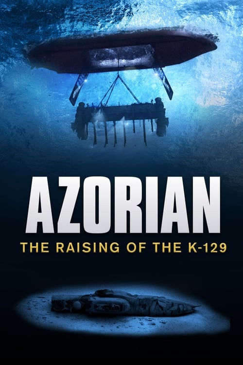 Azorian: The Raising of the K-129 (2011)