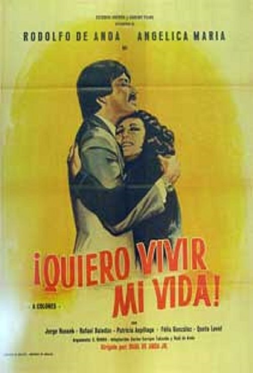 ¡Quiero vivir mi vida! movie poster player