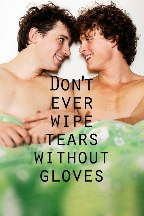 Torka aldrig tårar utan handskar