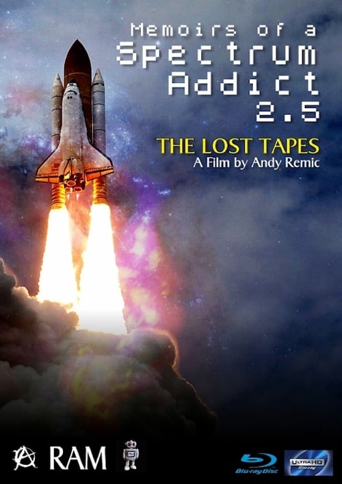 Memoirs of a Spectrum Addict 2.5: The Lost Tapes Memoirs of a Spectrum Addict 2.5: The Lost Tapes