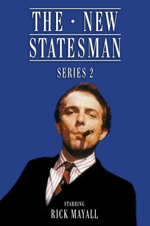 Where to stream The New Statesman Season 2