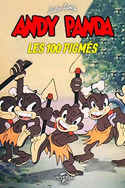 Poster of : Les 100 Pigmés