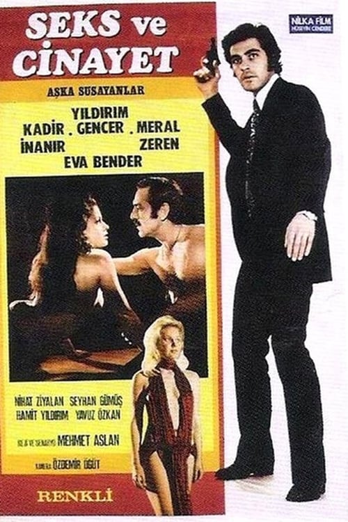 Thirsty for Love, Sex and Murder 1972