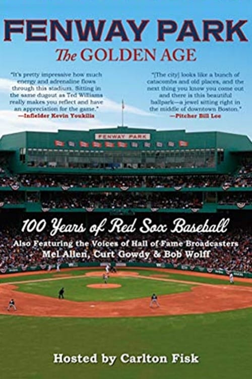 Fenway Park: The Golden Age poster