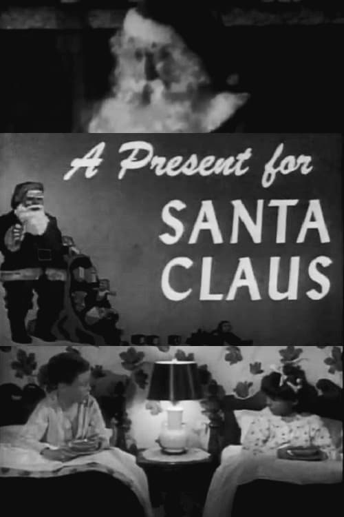 A Present for Santa Claus (1947)