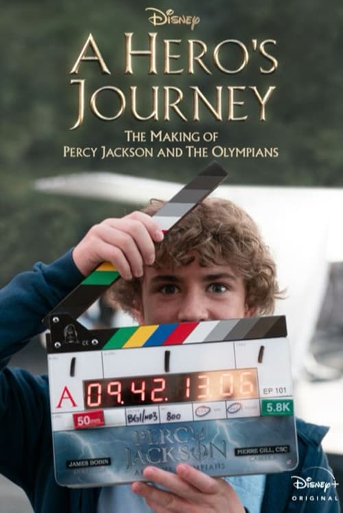 A Hero's Journey: The Making of Percy Jackson and the Olympians poster