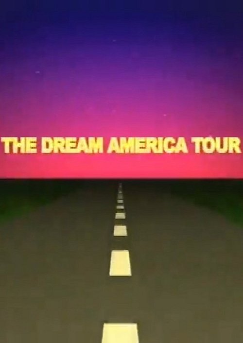 Through the Lens: The Dream America Tour (2003) poster