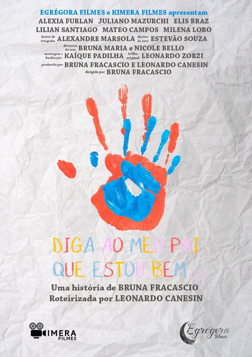 Diga ao Meu Pai Que Estou Bem