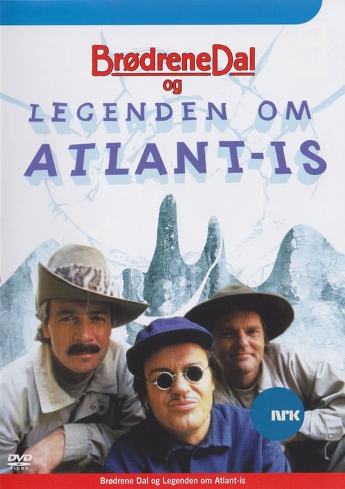 Brødrene Dal og legenden om Atlant-is 1994