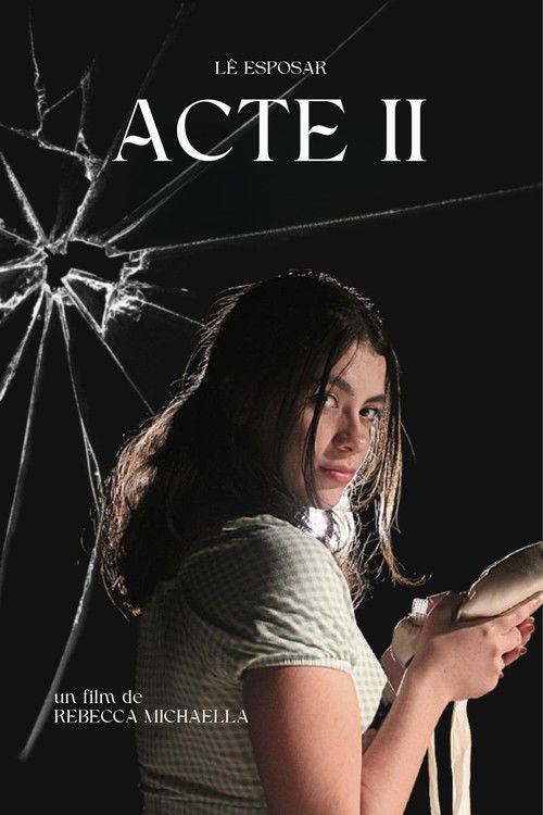 Affiche du film Acte II