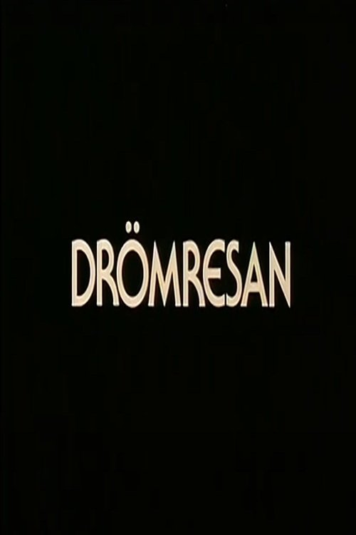 Drömresan (1993)