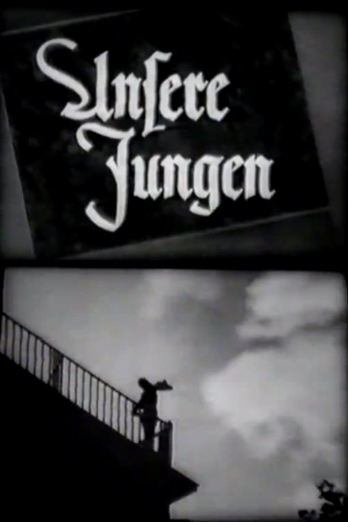 Unsere Jungen (1940)