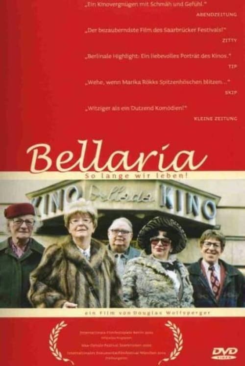 Bellaria, So lange wir leben 2002