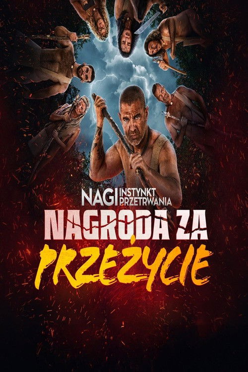 Nagi instynkt przetrwania: nagroda za przeżycie