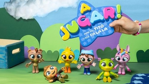 A jugar! Amb en Titó i els Fa La La