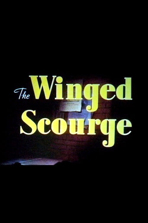 The Winged Scourge movie poster player