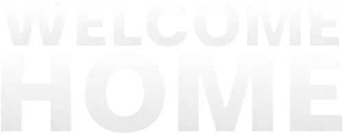 Welcome Home