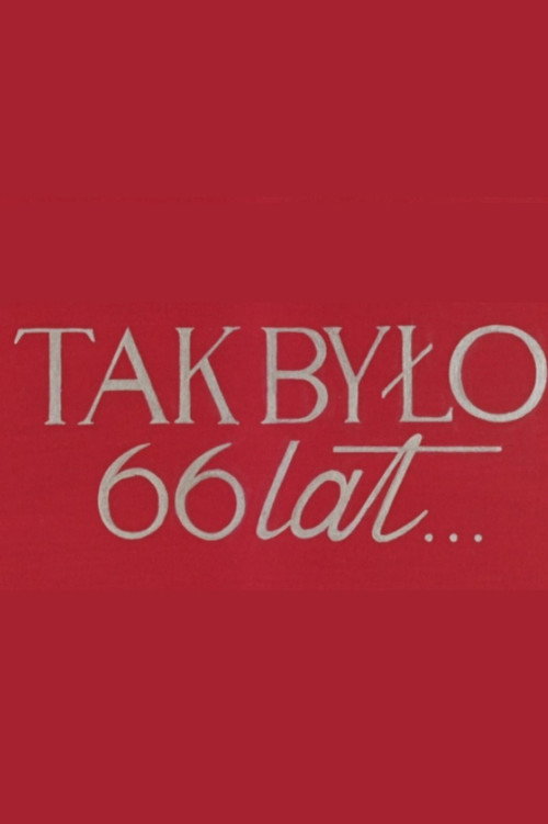 Tak było 66 lat...