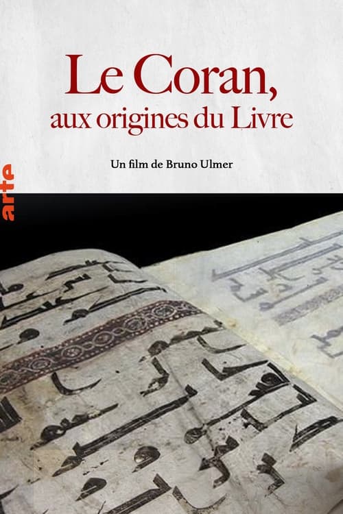 The Quran, The Origins Of The Book (2009)