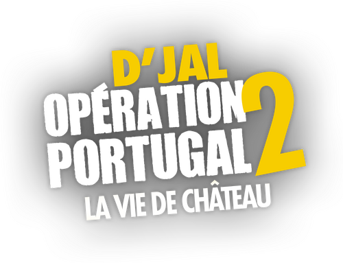 Opération Portugal 2 : La Vie de château