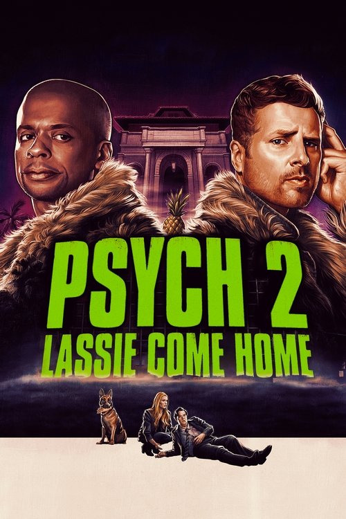Psych 2: Lassie Come Home poster