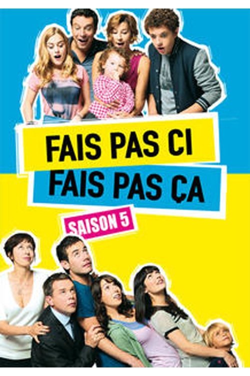 Fais pas ci, fais pas ça, S05 - (2012)