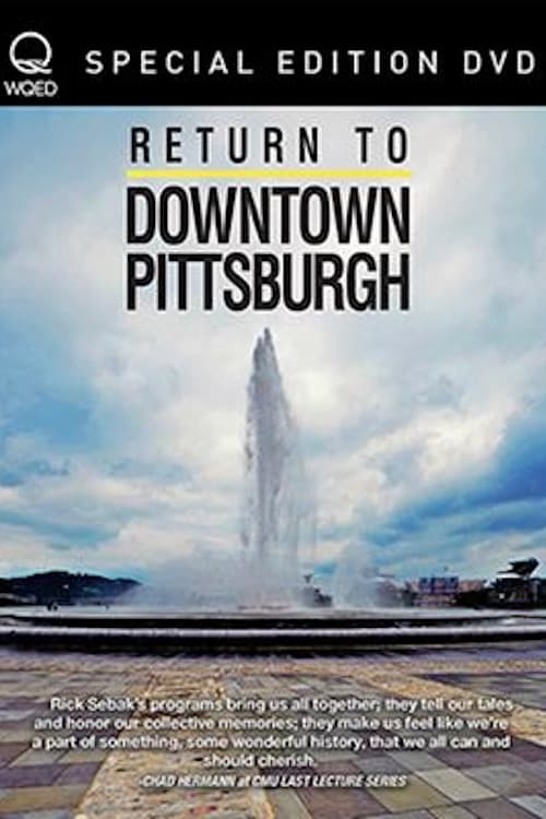 Poster Return to Downtown Pittsburgh 2016